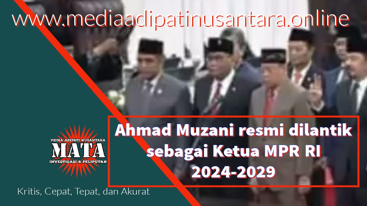 Ahmad Muzani resmi dilantik sebagai Ketua MPR RI 2024-2029