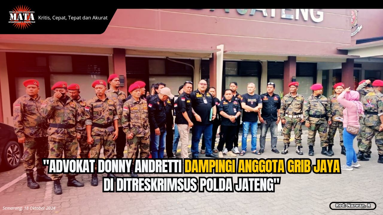 Advokat Donny Andretti Dampingi Anggota GRIB JAYA di DITRESKRIMSUS POLDA JATENG