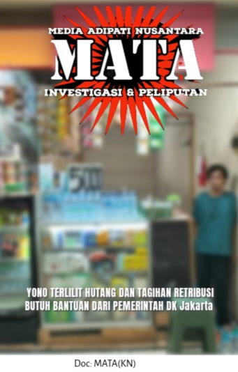 YONO TERLILIT HUTANG DAN TAGIHAN RETRIBUSI BUTUH BANTUAN DARI PEMERINTAH DK Jakarta