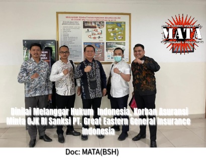 Dinilai Melanggar Hukum  Indonesia, Korban Asuransi Minta OJK RI Sanksi PT. Great Eastern General Insurance Indonesia