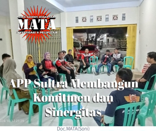 APP Sultra Membangun Komitmen dan Sinergitas