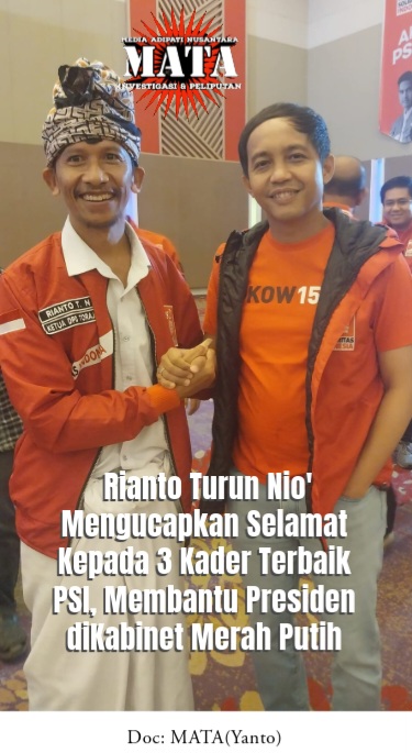 Rianto Turun Nio’ Mengucapkan Selamat Kepada 3 Kader Terbaik PSI, Membantu Presiden diKabinet Merah Putih
