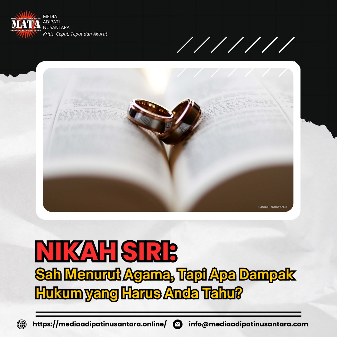 Nikah Siri: Sah Menurut Agama, Tapi Apa Dampak Hukum yang Harus Anda Tahu?