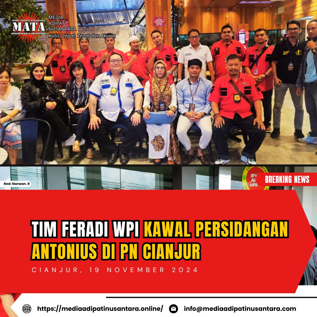 Tim FERADI WPI Kawal Persidangan Antonius di PN Cianjur