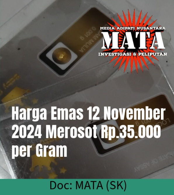 Harga Emas 12 November 2024 Merosot Rp.35.000 per Gram