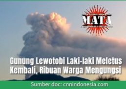 Gunung Lewotobi Laki-laki Meletus Kembali, Ribuan Warga Mengungsi