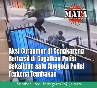 Aksi Curanmor diCengkareng Berhasil di Gagalkan Polisi sekalipun satu Anggota Polisi Terkena Tembakan