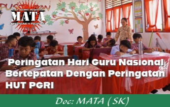 Peringatan Hari Guru Nasional, Bertepatan Dengan Peringatan HUT PGRI