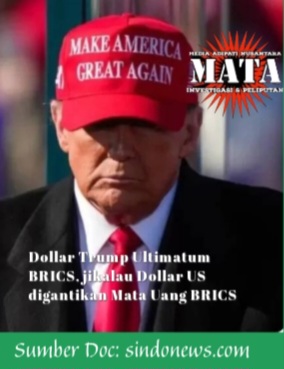 Dollar Trump Ultimatum BRICS, jikalau Dollar US digantikan Mata Uang BRICS