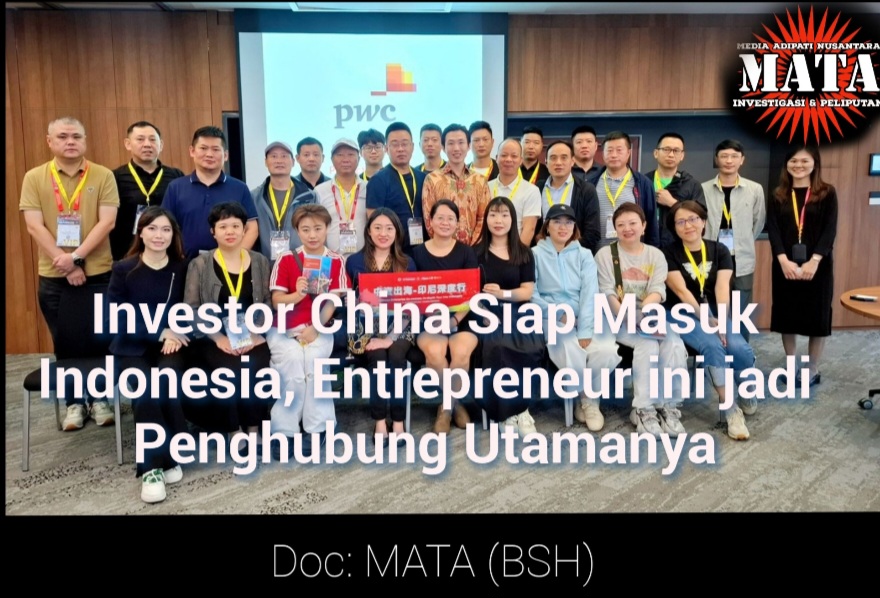Investor China Siap Masuk Indonesia, Entrepreneur ini jadi Penghubung Utamanya