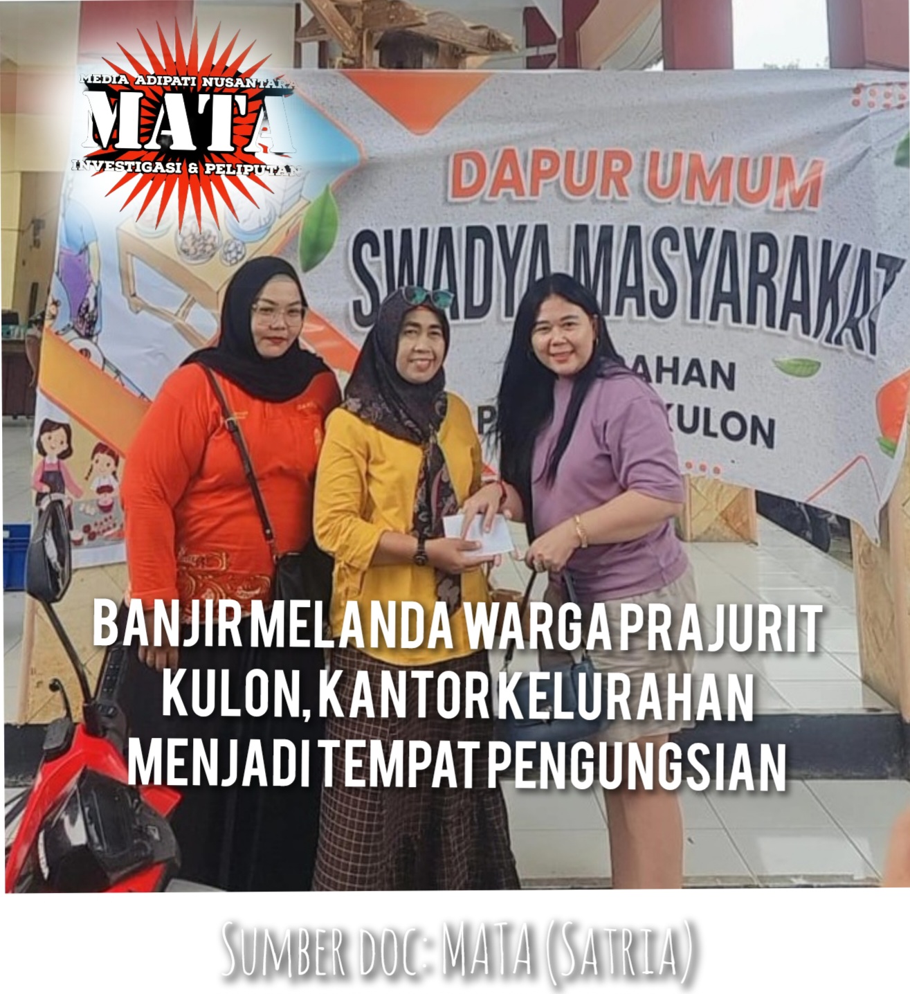 Banjir Melanda Warga Prajurit Kulon, Kantor Kelurahan Menjadi Tempat Pengungsian