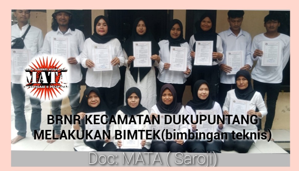 BRNR KECAMATAN DUKUPUNTANG MELAKUKAN BIMTEK(bimbingan teknis)