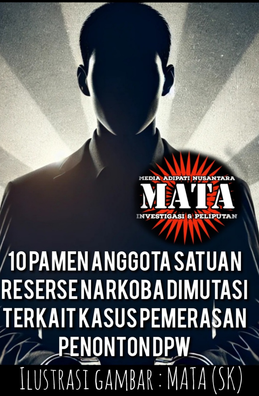 10 Pamen Anggota Satuan Reserse Narkoba diMutasi Terkait Kasus Pemerasan Penonton DPW