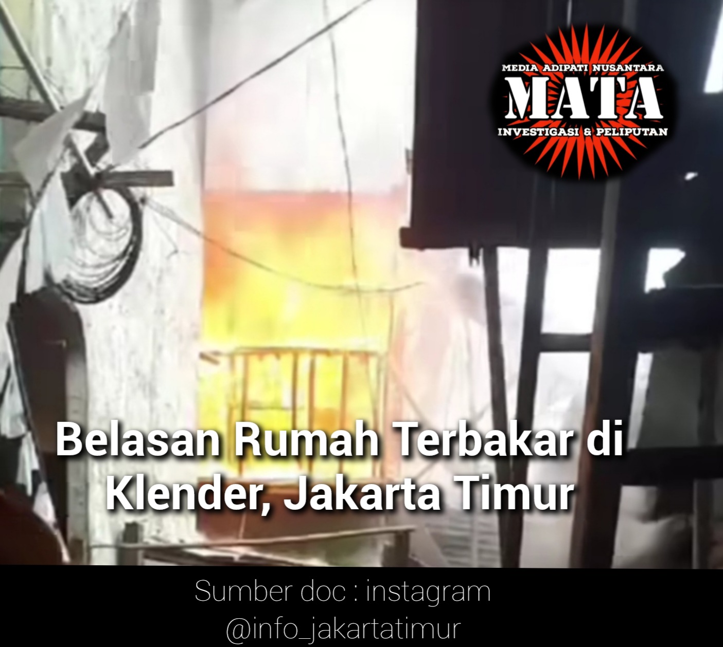Belasan Rumah Terbakar di Klender, Jakarta Timur