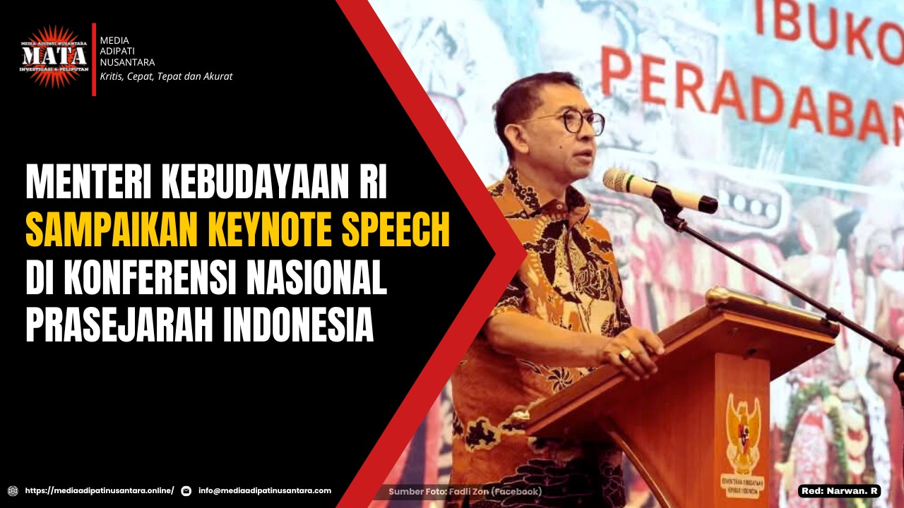 Menteri Kebudayaan RI Sampaikan Keynote Speech di Konferensi Nasional Prasejarah Indonesia