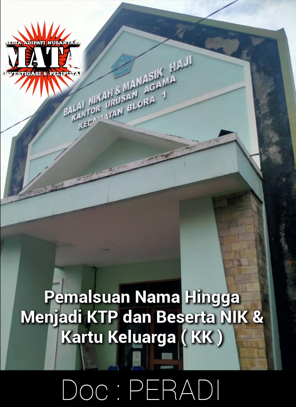 Pemalsuan Nama Hingga Menjadi KTP dan Beserta NIK & Kartu Keluarga ( KK )