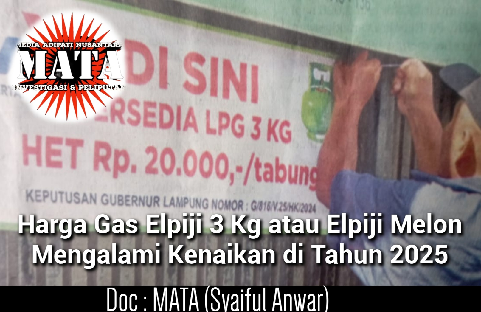 Harga Gas Elpiji 3 Kg atau Elpiji Melon Mengalami Kenaikan di Tahun 2025