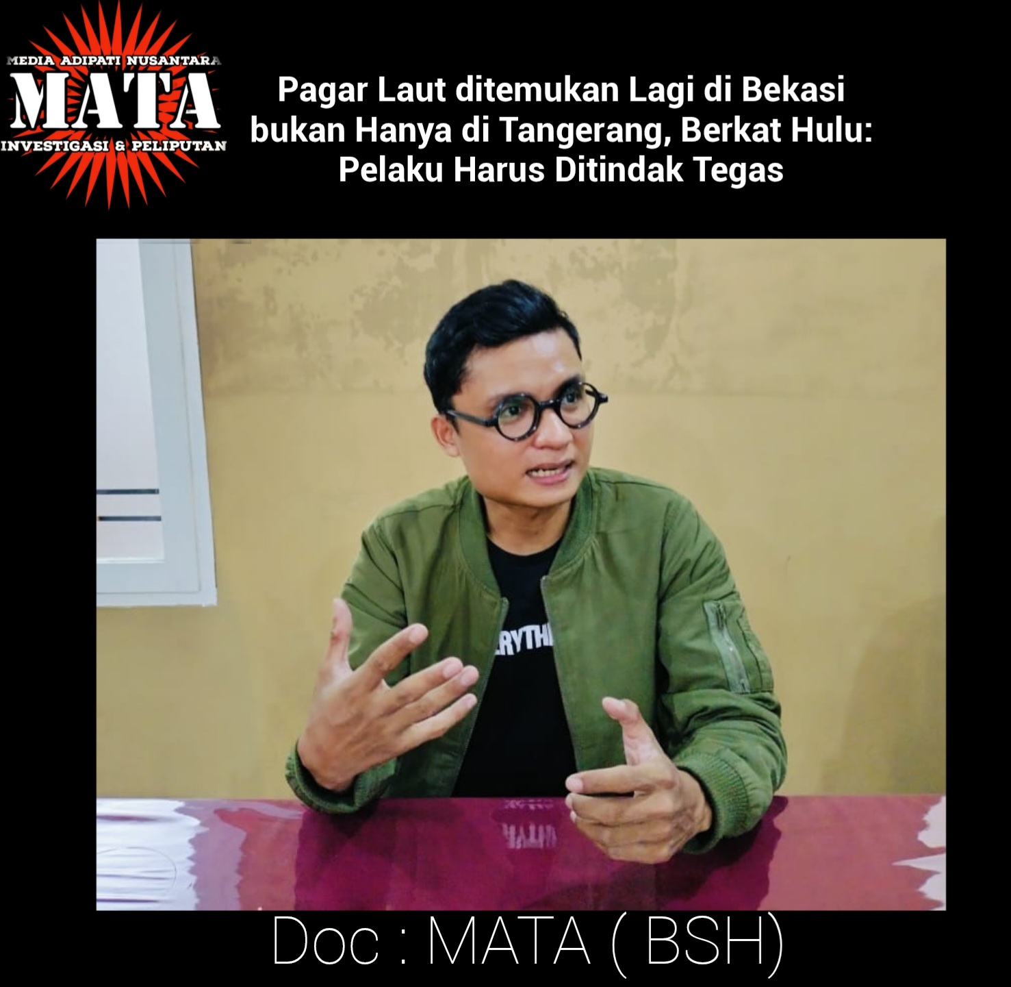 Pagar Laut ditemukan Lagi di Bekasi bukan Hanya di Tangerang, Berkat Hulu: Pelaku Harus Ditindak Tegas