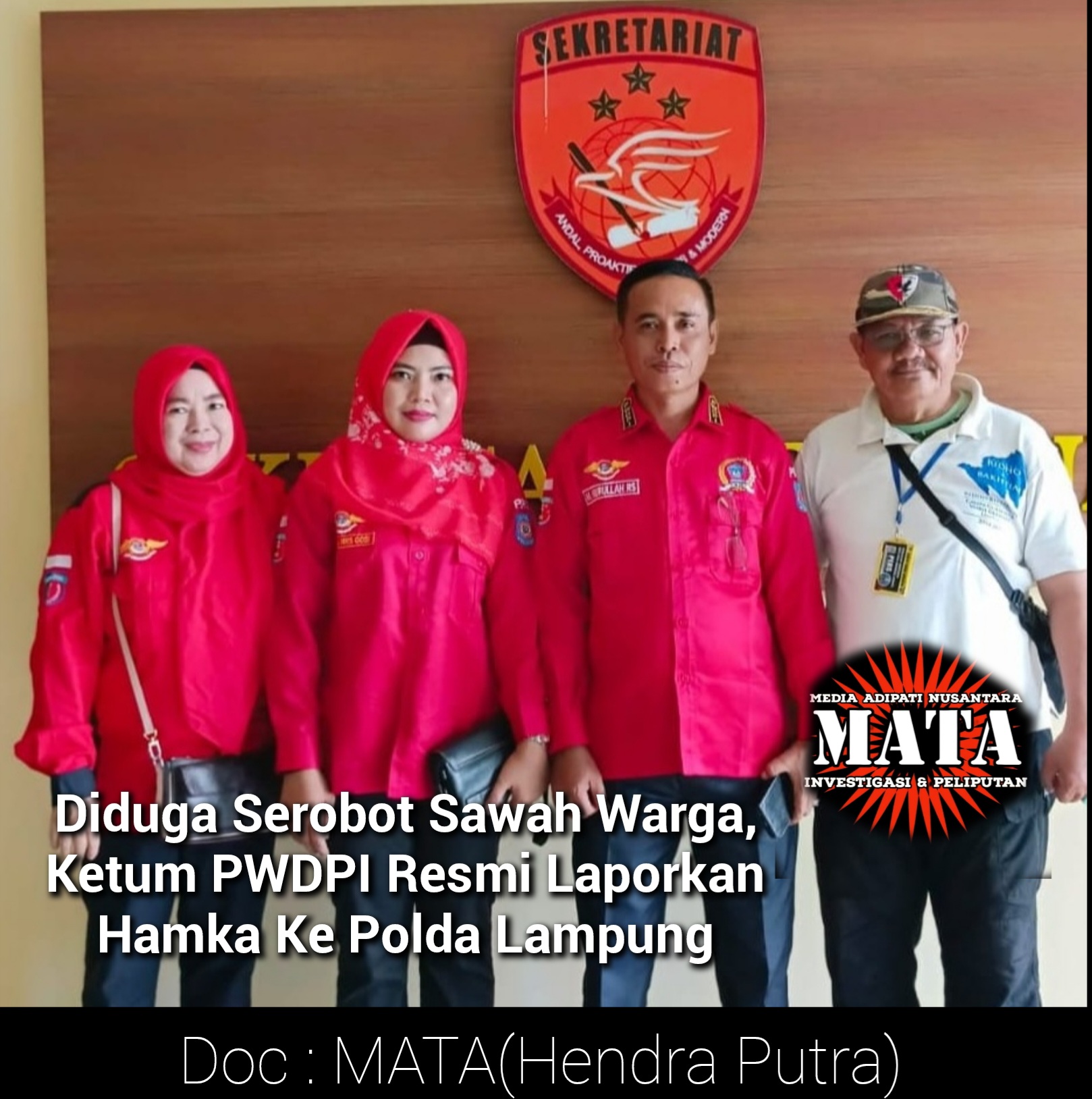 Diduga Serobot Sawah Warga, Ketum PWDPI Resmi Laporkan Hamka Ke Polda Lampung