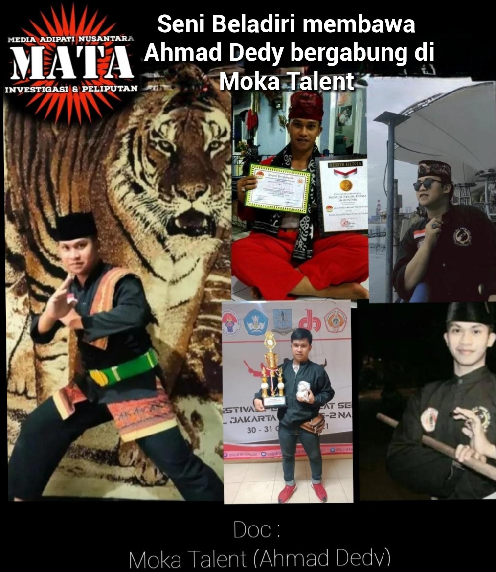 Seni Beladiri membawa Ahmad Dedy bergabung di Moka Talent