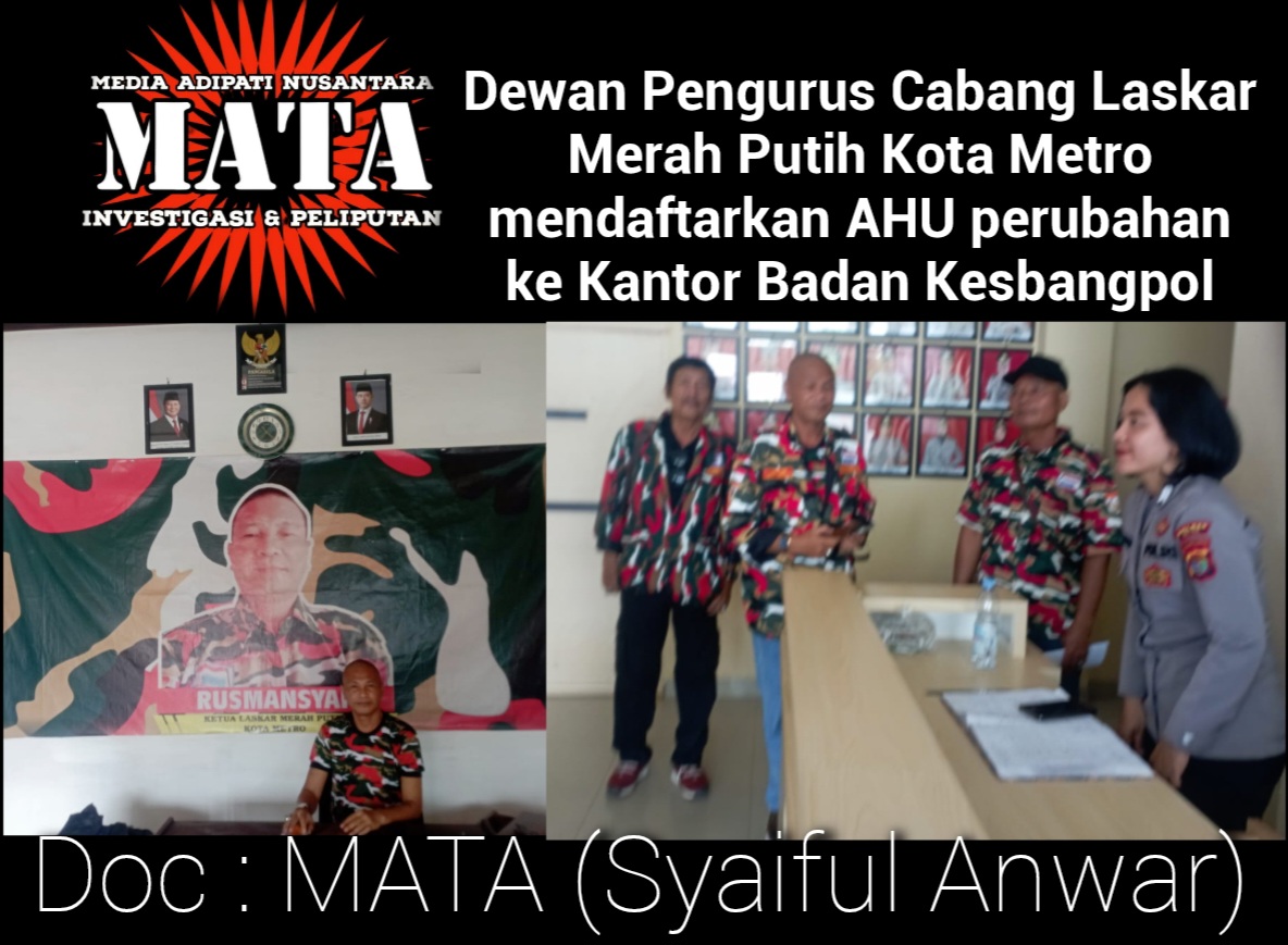 Dewan Pengurus Cabang Laskar Merah Putih Kota Metro mendaftarkan AHU perubahan ke Kantor Badan Kesbangpol