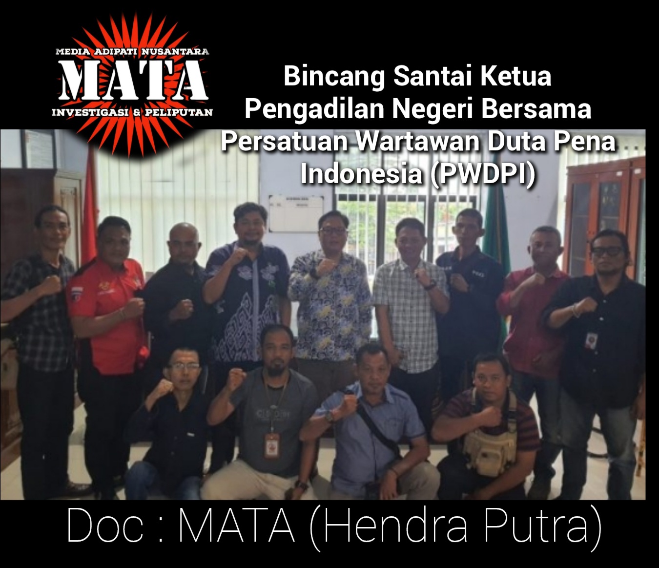 Bincang Santai Ketua Pengadilan Negeri Bersama Persatuan Wartawan Duta Pena Indonesia (PWDPI)