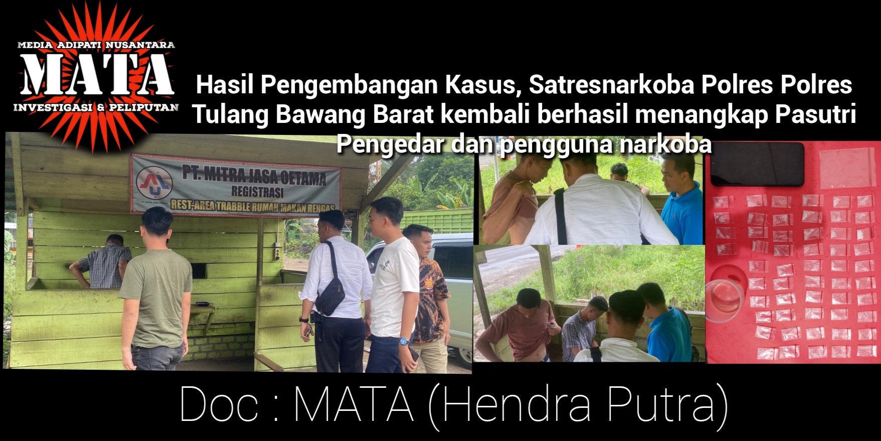 Hasil Pengembangan Kasus, Satresnarkoba Polres Polres Tulang Bawang Barat kembali berhasil menangkap Pasutri Pengedar dan pengguna narkoba