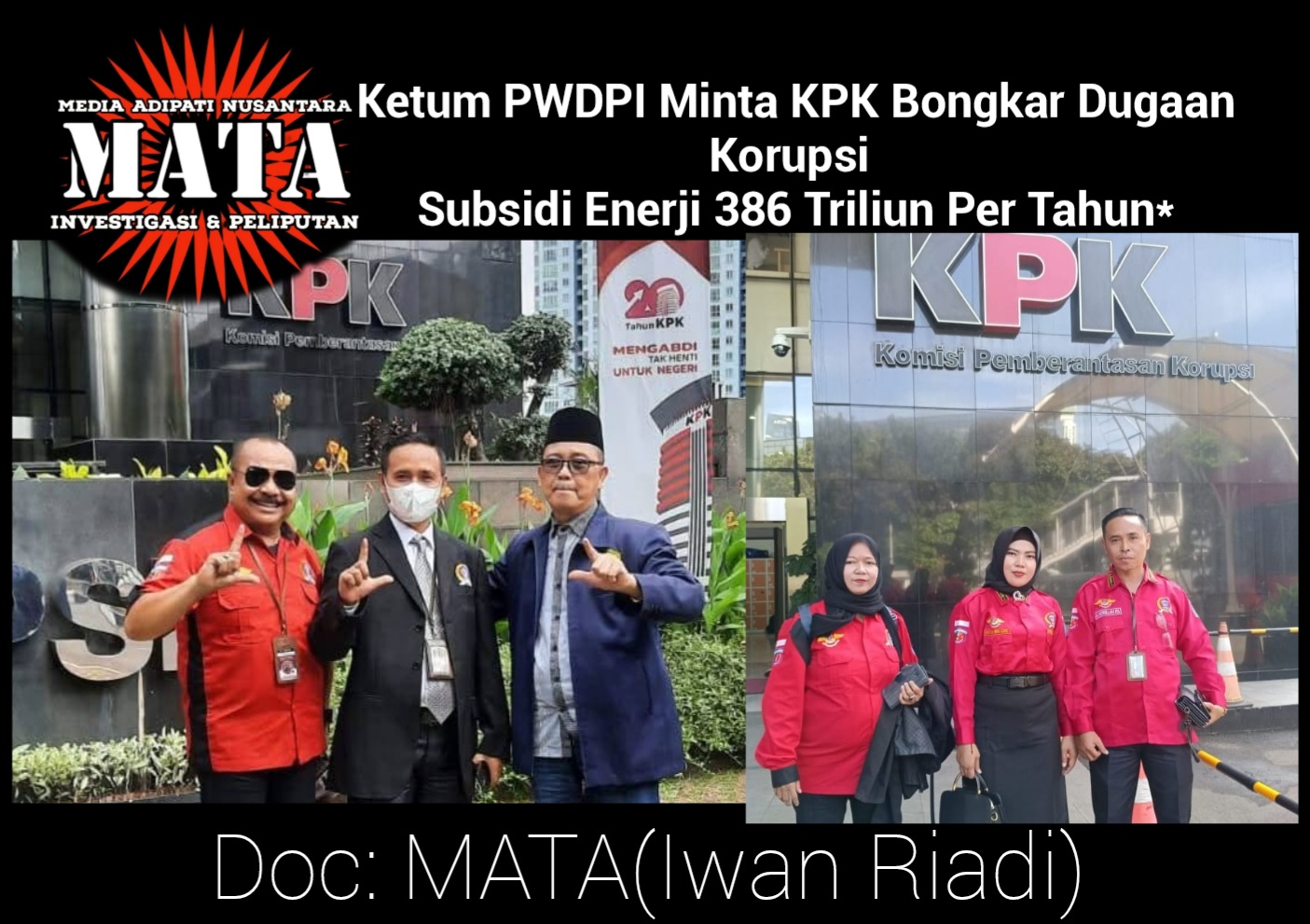 Ketum PWDPI Minta KPK Bongkar Dugaan Korupsi Subsidi Enerji 386 Triliun Per Tahun*