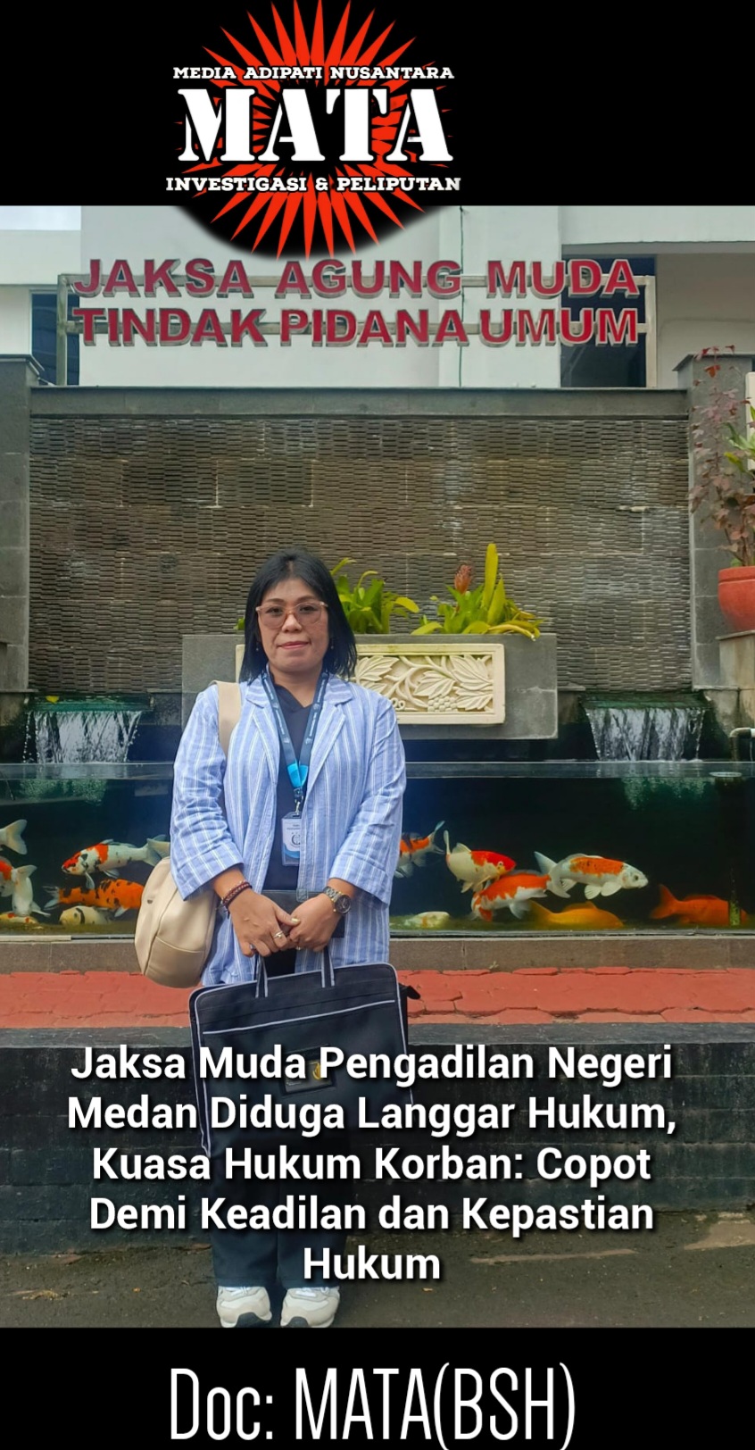 Jaksa Muda Pengadilan Negeri Medan Diduga Langgar Hukum, Kuasa Hukum Korban: Copot Demi Keadilan dan Kepastian Hukum