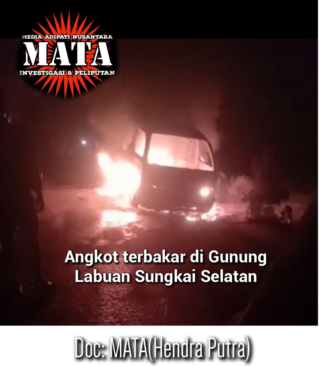 Angkot terbakar di Gunung Labuan Sungkai Selatan