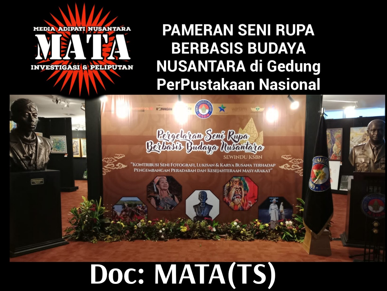 PAMERAN SENI RUPA BERBASIS BUDAYA NUSANTARA di Gedung PerPustakaan Nasional
