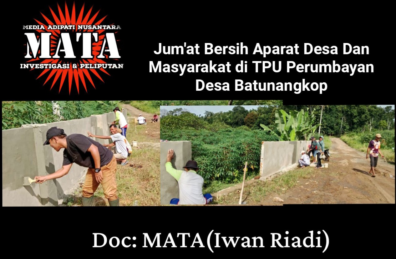 Jum’at Bersih Aparat Desa Dan Masyarakat di TPU Perumbayan Desa Batunangkop