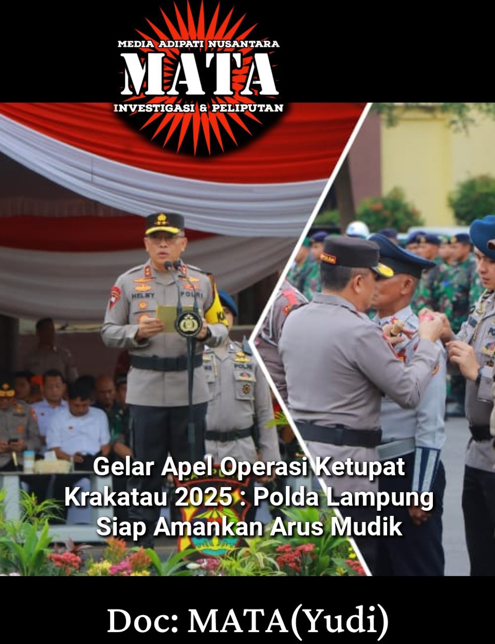 Gelar Apel Operasi Ketupat Krakatau 2025 : Polda Lampung Siap Amankan Arus Mudik