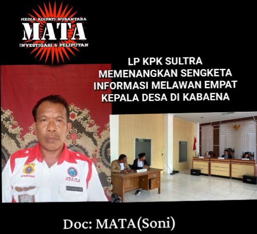 LP KPK SULTRA MEMENANGKAN SENGKETA INFORMASI MELAWAN EMPAT KEPALA DESA DI KABAENA
