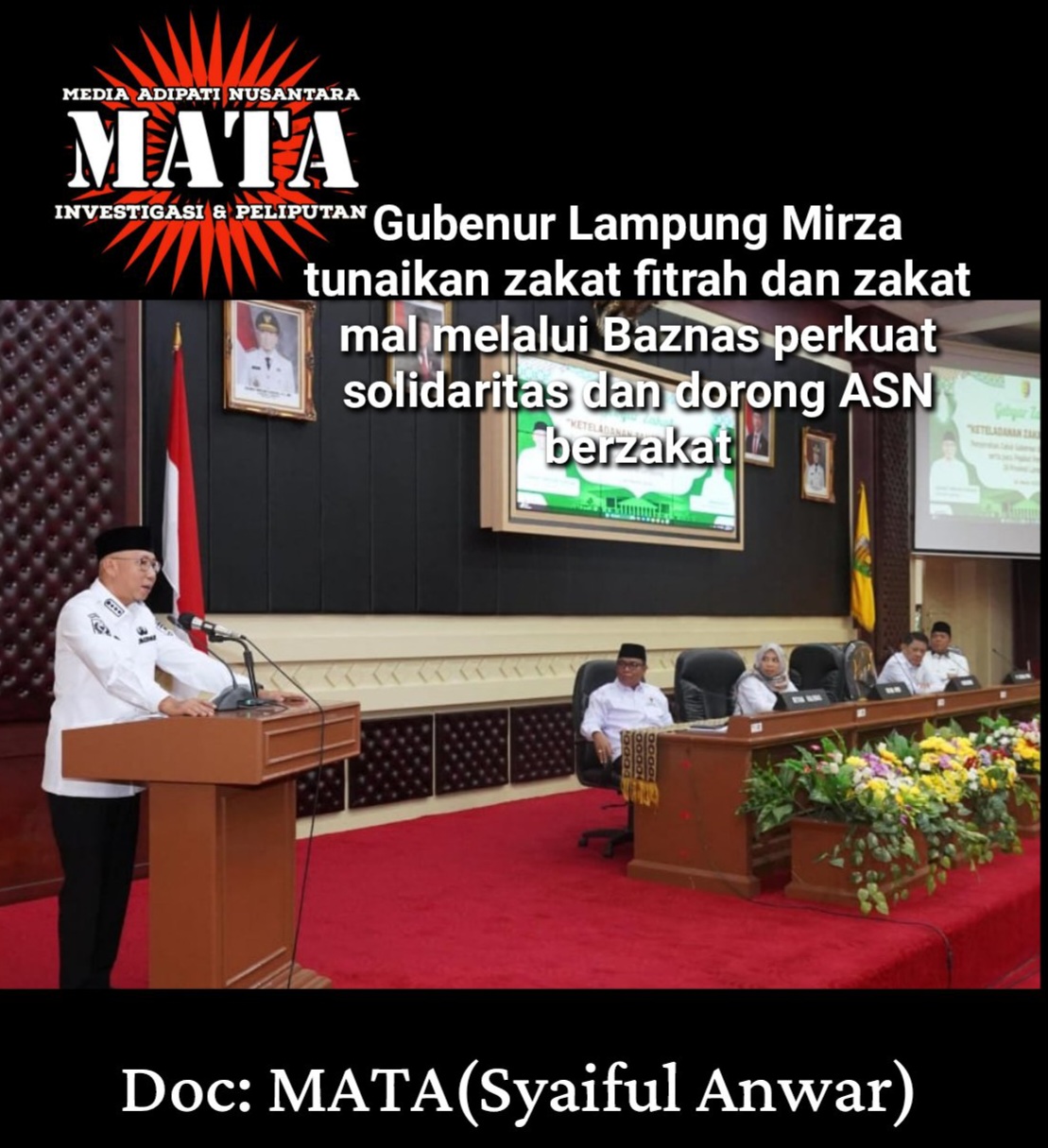 Gubenur Lampung Mirza tunaikan zakat fitrah dan zakat mal melalui Baznas perkuat solidaritas dan dorong ASN berzakat