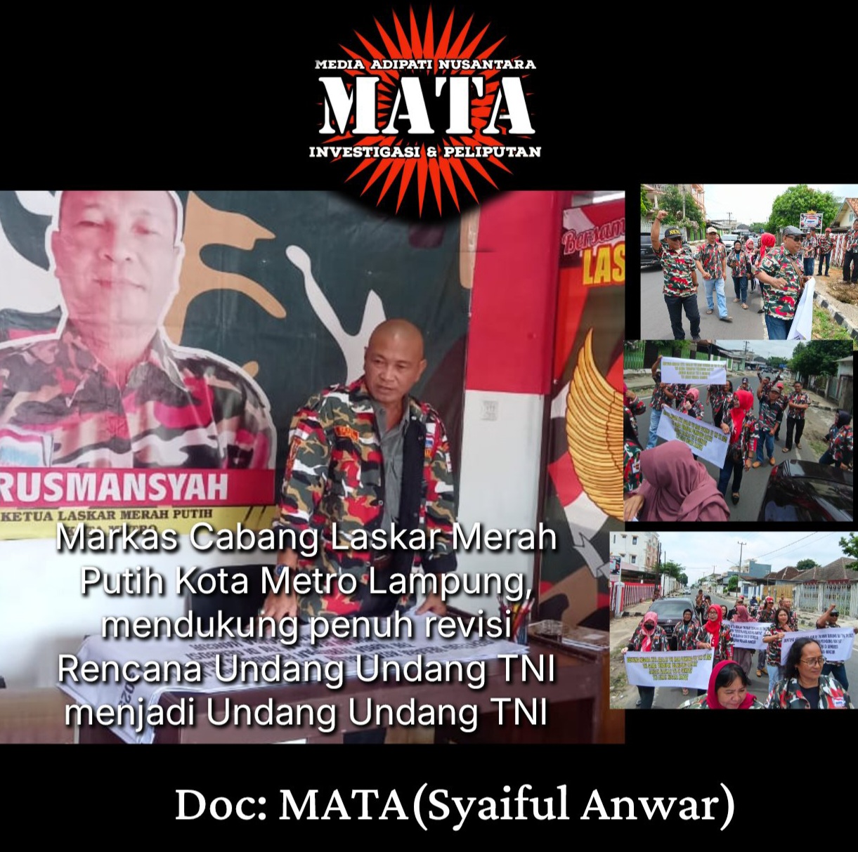 Markas Cabang Laskar Merah Putih Kota Metro Lampung, mendukung penuh revisi Rencana Undang Undang TNI menjadi Undang Undang TNI