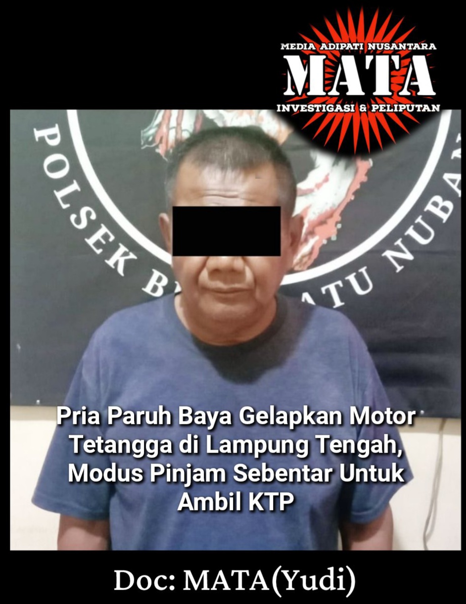Pria Paruh Baya Gelapkan Motor Tetangga di Lampung Tengah, Modus Pinjam Sebentar Untuk Ambil KTP