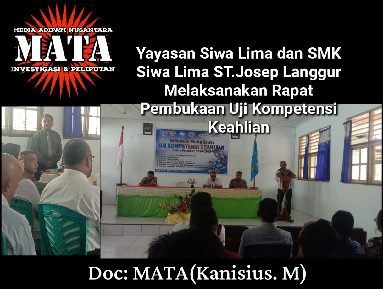Yayasan Siwa Lima dan SMK Siwa Lima ST.Josep Langgur Melaksanakan Rapat Pembukaan Uji Kompetensi Keahlian
