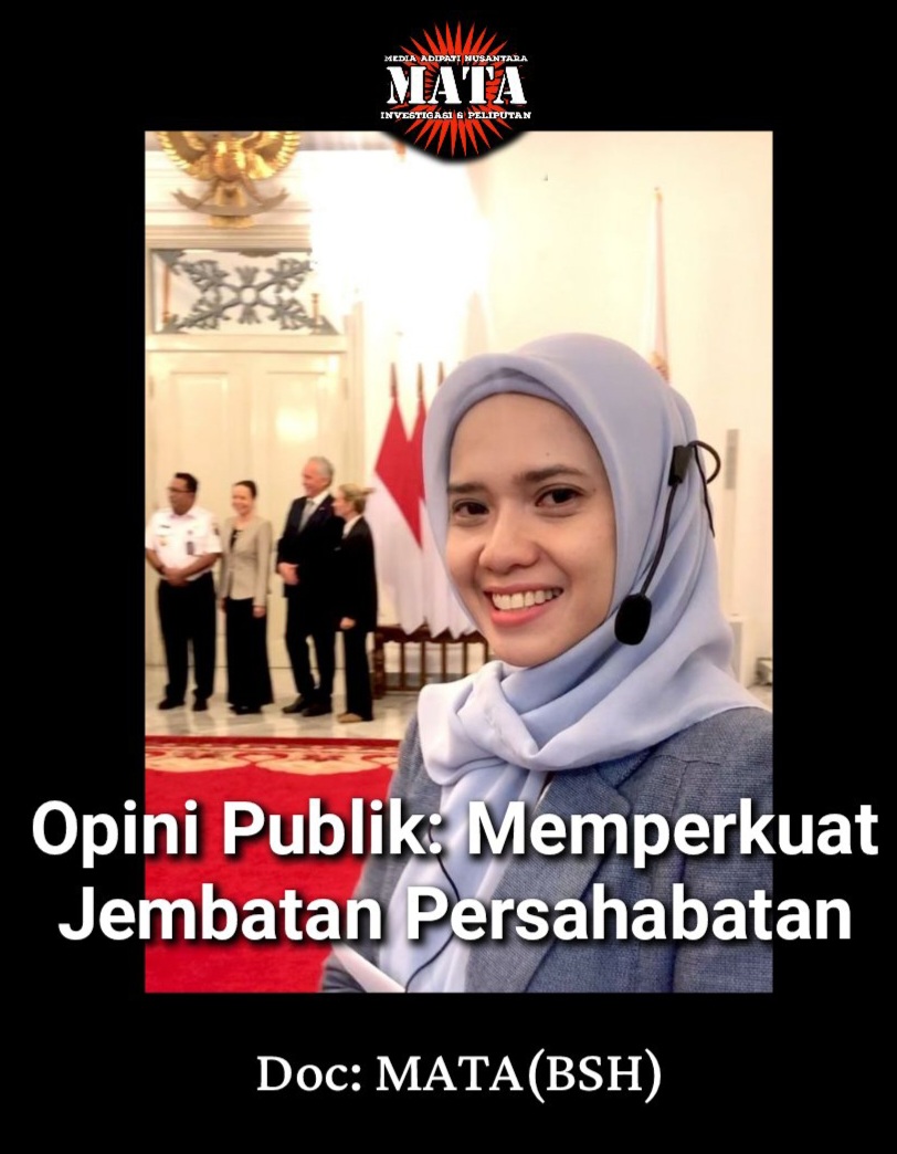 Opini Publik: Memperkuat Jembatan Persahabatan