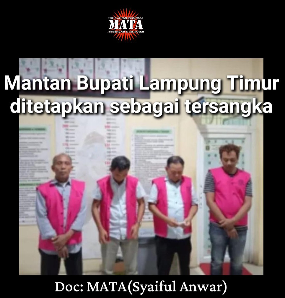 Mantan Bupati Lampung Timur ditetapkan sebagai tersangka