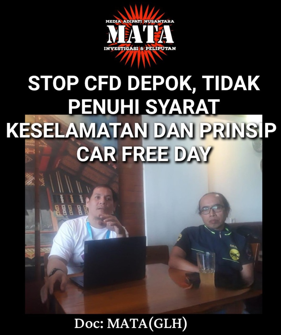 STOP CFD DEPOK, TIDAK PENUHI SYARAT KESELAMATAN DAN PRINSIP  CAR FREE DAY