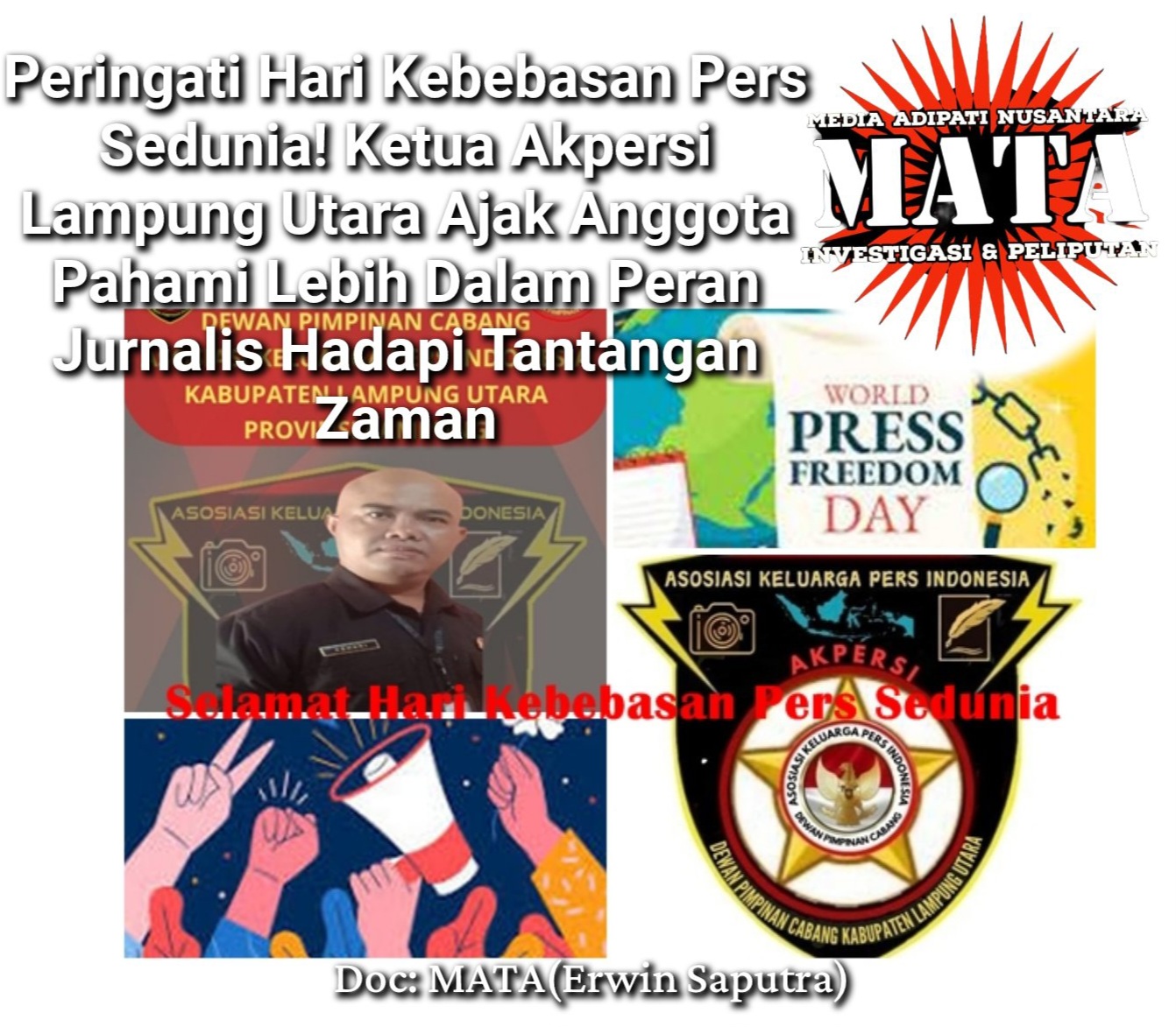 Peringati Hari Kebebasan Pers Sedunia! Ketua Akpersi Lampung Utara Ajak Anggota Pahami Lebih Dalam Peran Jurnalis Hadapi Tantangan Zaman