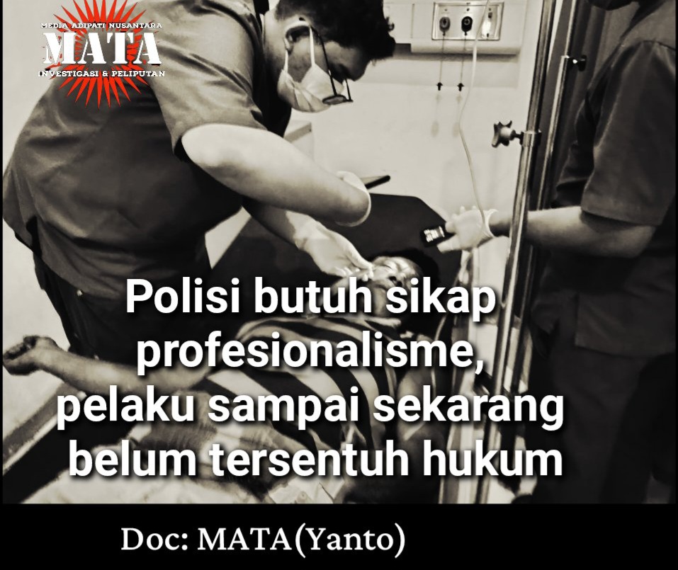 Polisi butuh sikap profesionalisme ,pelaku sampai sekarang belum tersentuh hukum