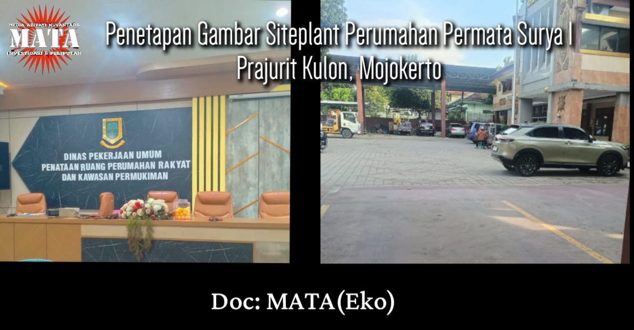 Penetapan Gambar Siteplant Perumahan Permata Surya 1 Prajurit Kulon, Mojokerto