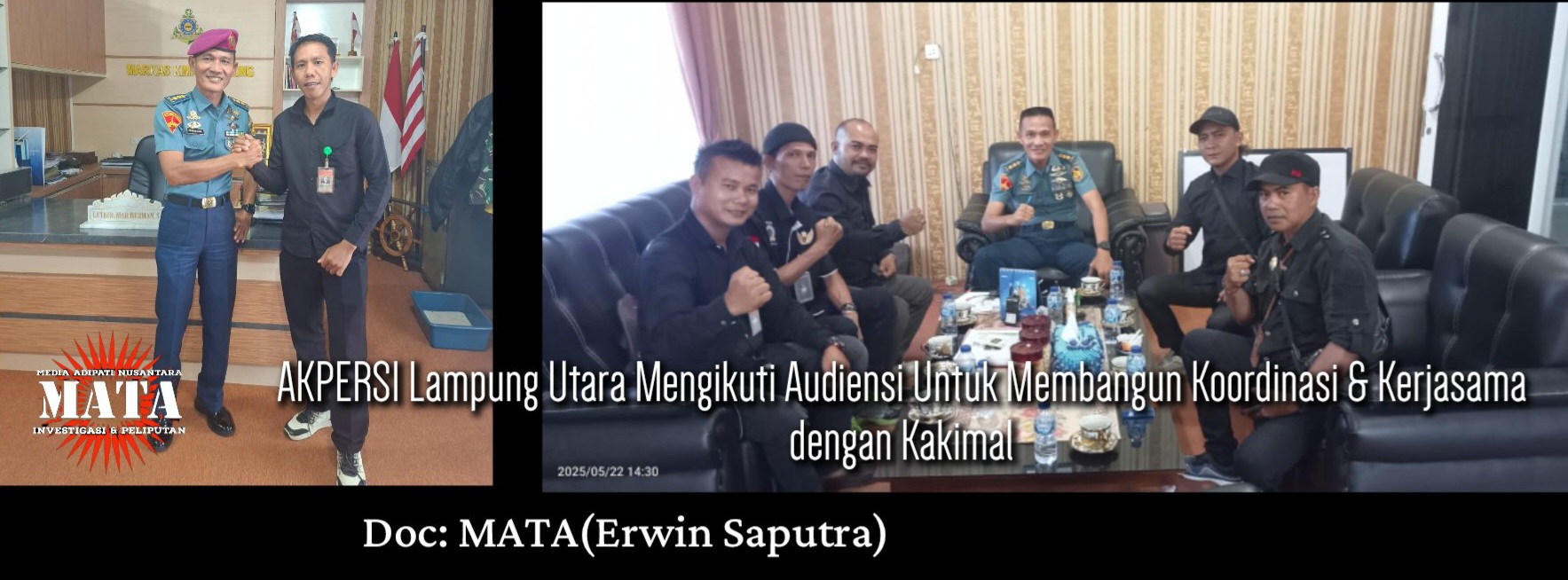 AKPERSI Lampung Utara Mengikuti Audiensi Untuk Membangun Koordinasi & Kerjasama dengan Kakimal