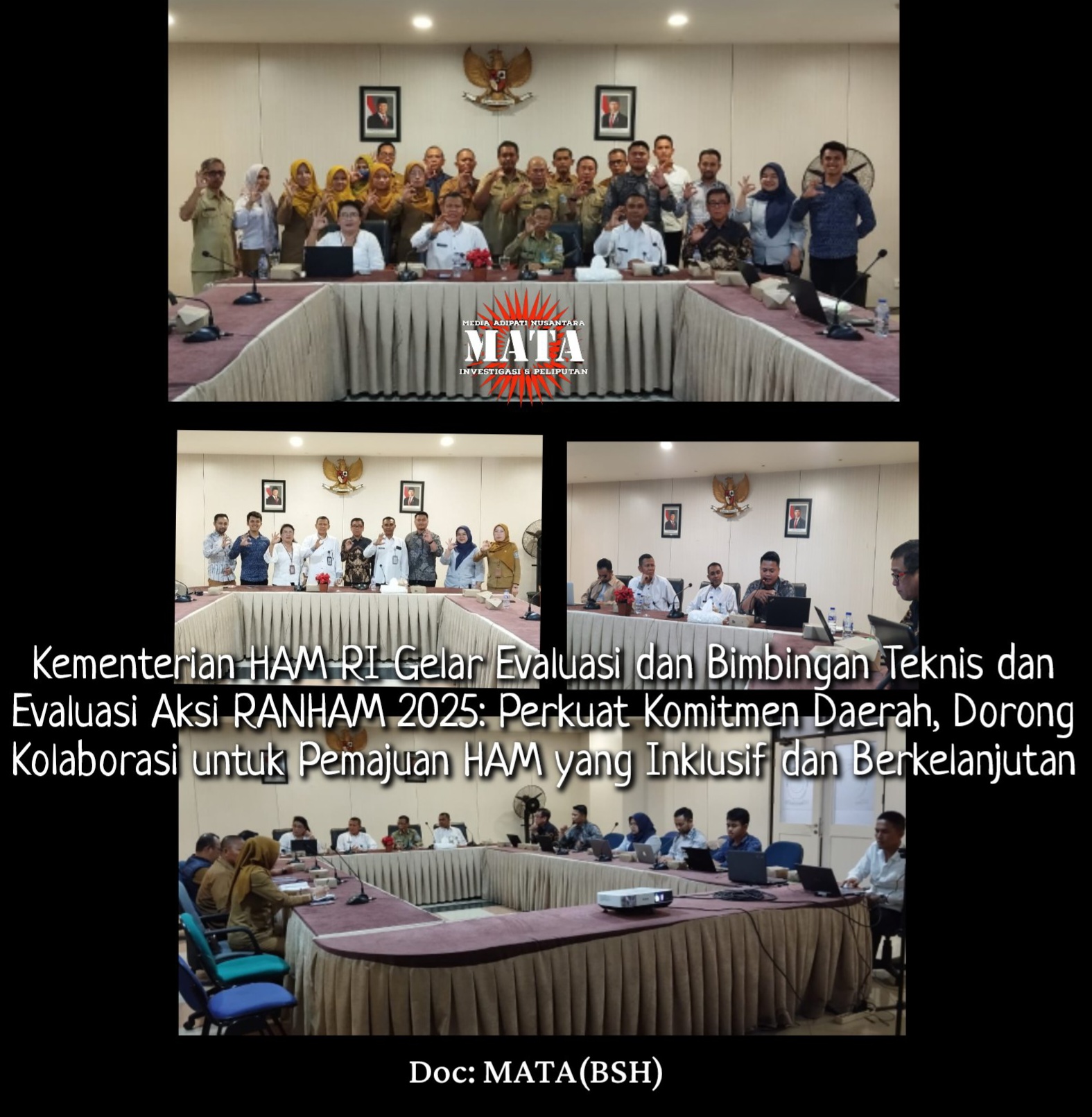 Kementerian HAM RI Gelar Evaluasi dan Bimbingan Teknis dan Evaluasi Aksi RANHAM 2025: Perkuat Komitmen Daerah, Dorong Kolaborasi untuk Pemajuan HAM yang Inklusif dan Berkelanjutan