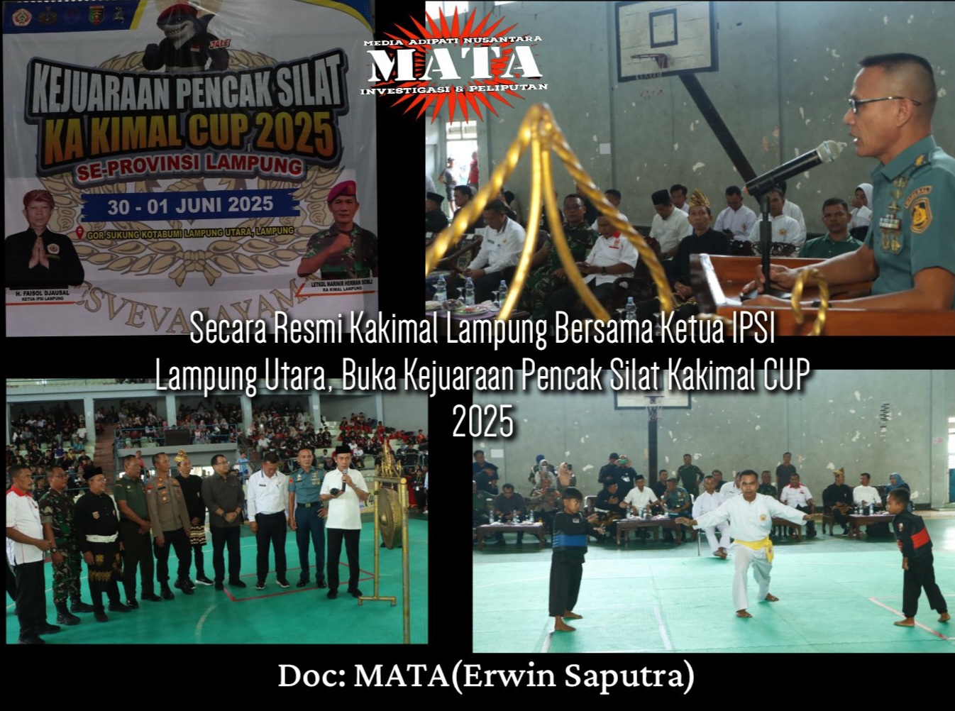 Secara Resmi Kakimal Lampung Bersama Ketua IPSI Lampung Utara, Buka Kejuaraan Pencak Silat Kakimal CUP 2025