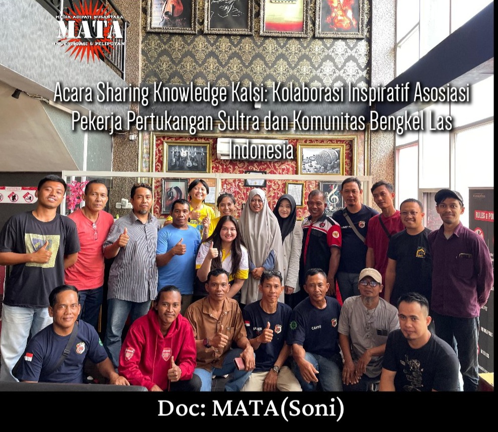 Acara Sharing Knowledge Kalsi: Kolaborasi Inspiratif Asosiasi Pekerja Pertukangan Sultra dan Komunitas Bengkel Las Indonesia