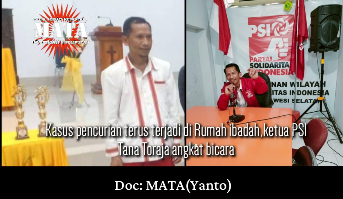 Kasus pencurian terus terjadi di Rumah ibadah,ketua PSI Tana Toraja angkat bicara