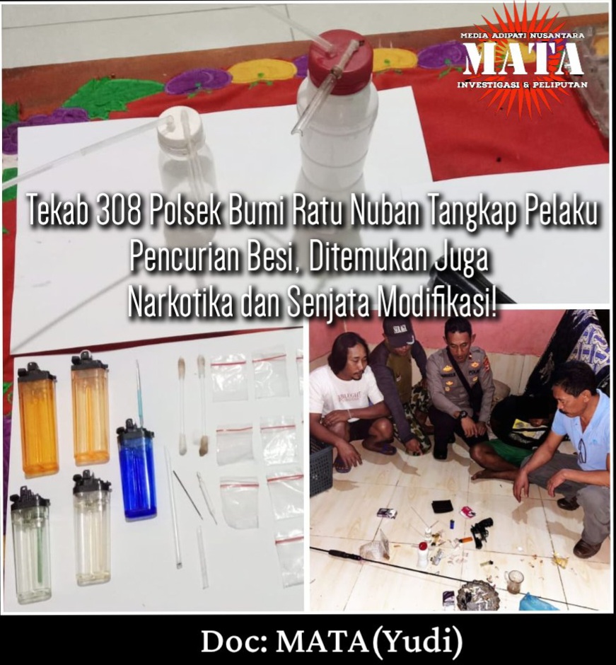 Tekab 308 Polsek Bumi Ratu Nuban Tangkap Pelaku Pencurian Besi, Ditemukan Juga Narkotika dan Senjata Modifikasi!